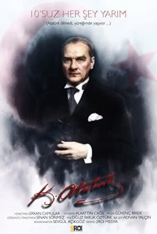 10'suz Her Şey Yarım (Mustafa Kemal Atatürk)