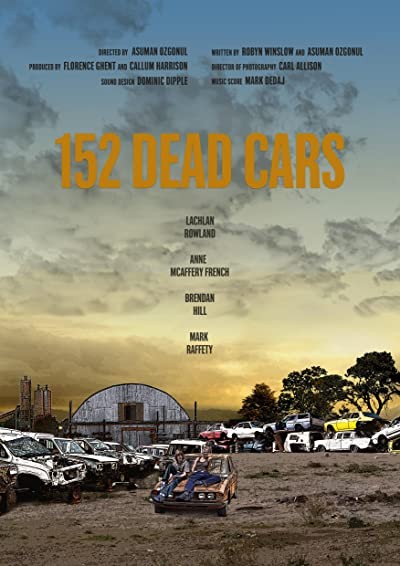 152 Dead Cars (2010) afişi 152 Dead Cars (2010) afişi