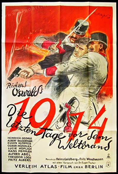 1914, Die Letzten Tage Vor Dem Weltbrand (1931) afişi 1914, Die Letzten Tage Vor Dem Weltbrand (1931) afişi
