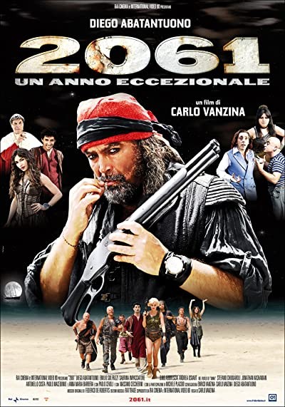 2061: Un Anno Eccezionale (2007) afişi 2061: Un Anno Eccezionale (2007) afişi