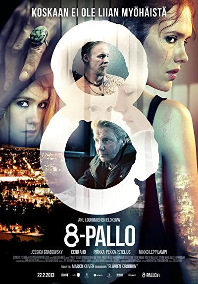 8 Numaralı Top (2013) afişi 8 Numaralı Top (2013) afişi