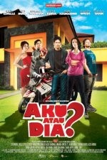 Aku Atau Dia? (2010) afişi