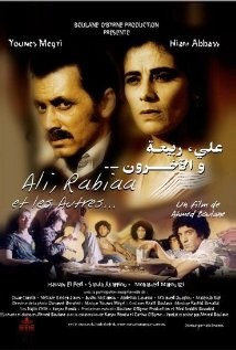 Ali, Rabiaa Et Les Autres (2001) afişi Ali, Rabiaa Et Les Autres (2001) afişi