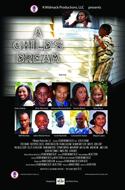 A Child's Dream (2009) afişi A Child's Dream (2009) afişi