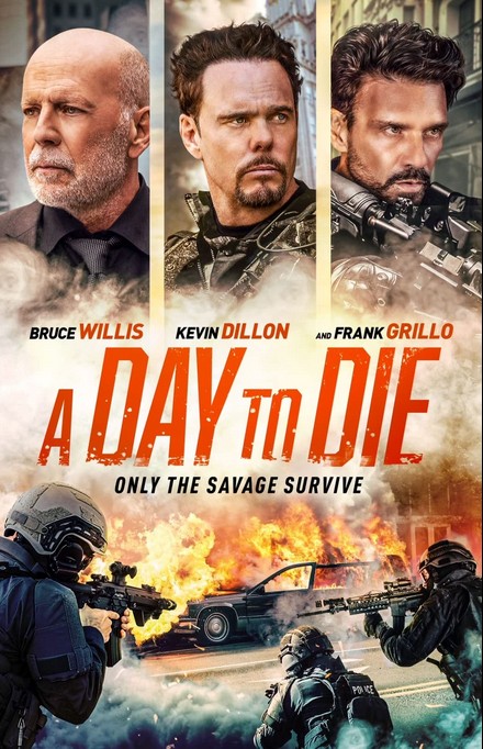 A Day to Die (2022) afişi A Day to Die (2022) afişi