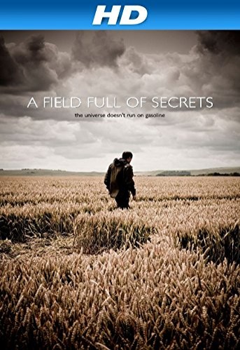 A Field Full of Secrets (2014) afişi A Field Full of Secrets (2014) afişi