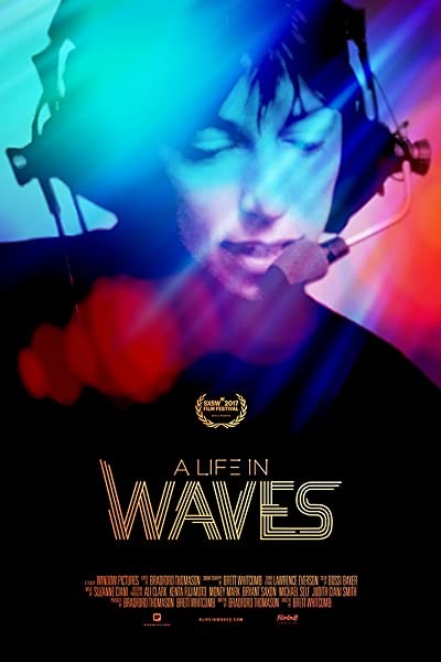 A Life in Waves (2017) afişi A Life in Waves (2017) afişi