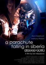 A Parachute Falling in Siberia (2010) afişi A Parachute Falling in Siberia (2010) afişi