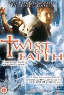 A Twist Of Faith