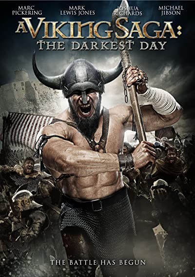 A Viking Saga: The Darkest Day (2013) afişi A Viking Saga: The Darkest Day (2013) afişi