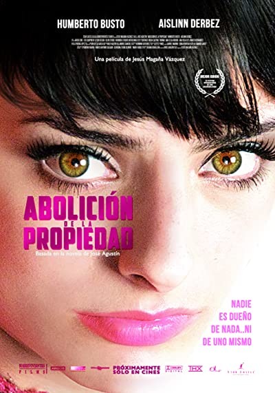 Abolición de la propiedad (2012) afişi Abolición de la propiedad (2012) afişi