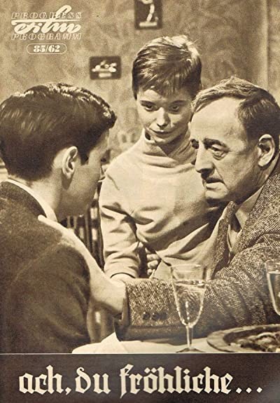 Ach, Du Fröhliche (1962) afişi Ach, Du Fröhliche (1962) afişi