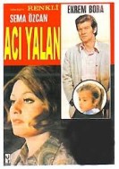 Acı Yalan (1969) afişi Acı Yalan (1969) afişi