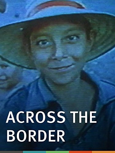 Across The Border (1982) afişi Across The Border (1982) afişi