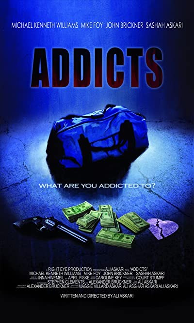 Addicts (2009) afişi Addicts (2009) afişi