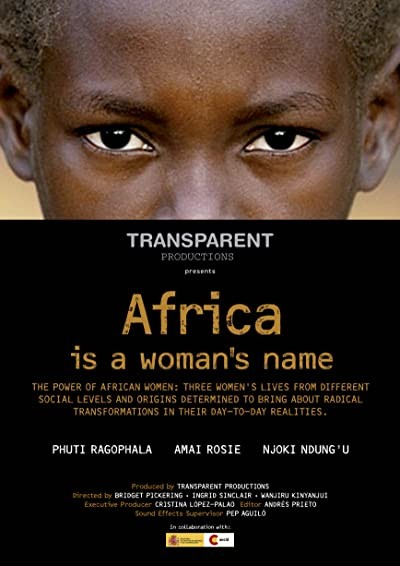 Africa Is A Woman's Name (2010) afişi Africa Is A Woman's Name (2010) afişi