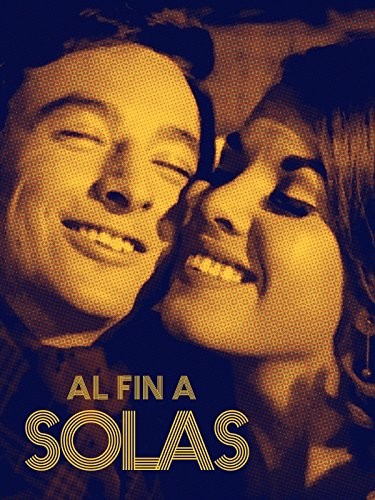 Al Fin A Solas (1969) afişi Al Fin A Solas (1969) afişi