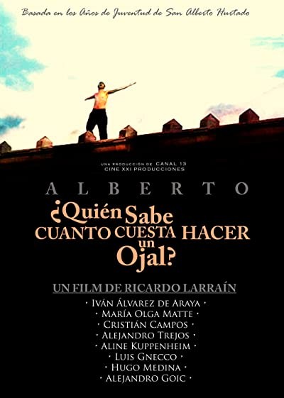 Alberto: ¿Quién sabe cuánto cuesta hacer un ojal? (2005) afişi Alberto: ¿Quién sabe cuánto cuesta hacer un ojal? (2005) afişi