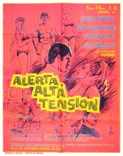 Alerta, Alta Tension (1969) afişi Alerta, Alta Tension (1969) afişi