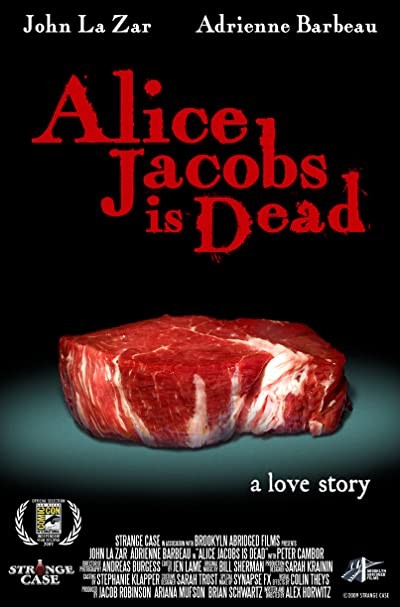 Alice Jacobs ıs Dead (2009) afişi Alice Jacobs ıs Dead (2009) afişi
