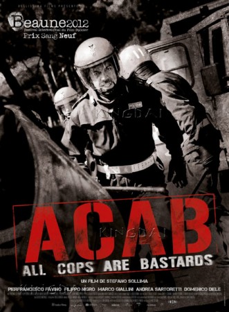 All Cops Are Bastards (2012) afişi All Cops Are Bastards (2012) afişi