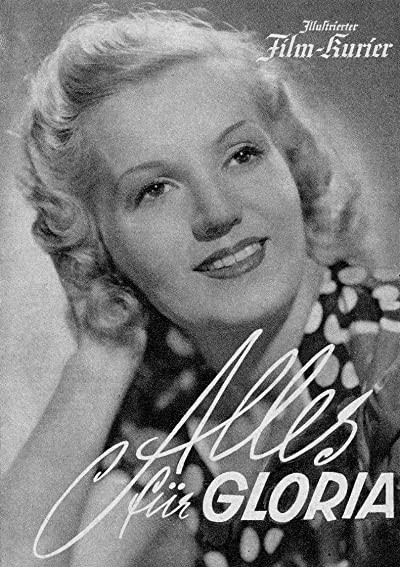 Alles Für Gloria (1941) afişi Alles Für Gloria (1941) afişi