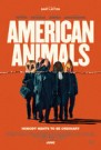 Amerikan SoygunuAmerican Animals (2018)