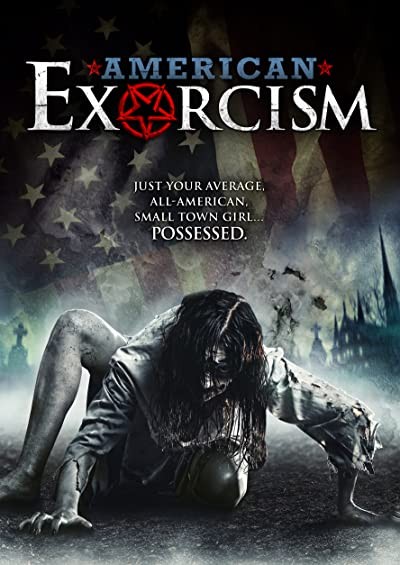 American Exorcism (2017) afişi American Exorcism (2017) afişi