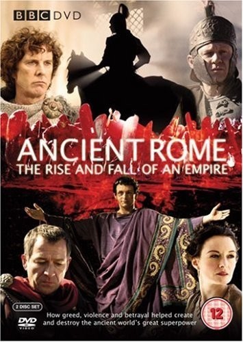 Ancient Rome: The Rise And Fall Of An Empire (2006) afişi Ancient Rome: The Rise And Fall Of An Empire (2006) afişi