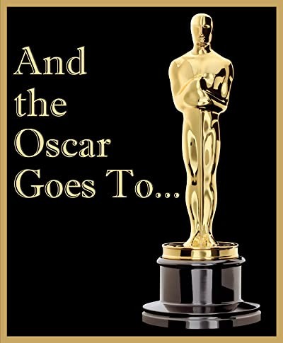 And the Oscar Goes To... (2014) afişi And the Oscar Goes To... (2014) afişi