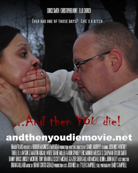 And Then YOU Die! afişi And Then YOU Die! afişi