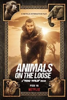 Animals on the Loose: A You vs. Wild Movie (2021) afişi