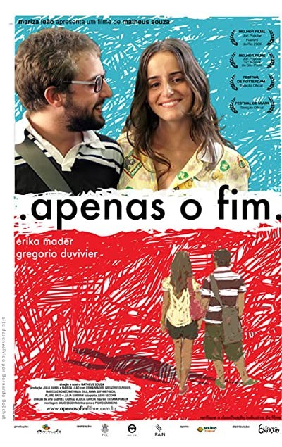 Apenas O Fim (2008) afişi Apenas O Fim (2008) afişi