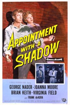 Appointment With A Shadow (1957) afişi