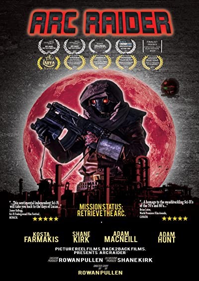 Arc Raider (2017) afişi Arc Raider (2017) afişi