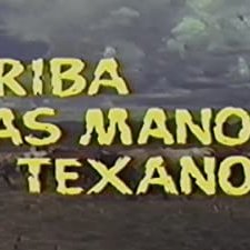 Arriba Las Manos Texano (1969) afişi