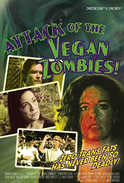 Attack Of The Vegan Zombies! (2010) afişi Attack Of The Vegan Zombies! (2010) afişi