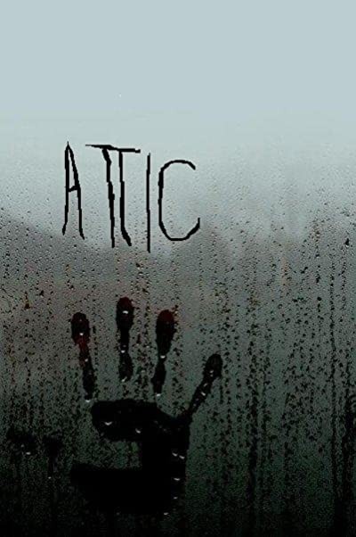 Attic (2009) afişi Attic (2009) afişi