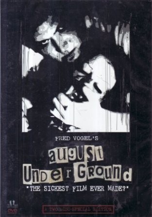August Underground (2001) afişi August Underground (2001) afişi