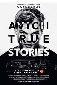 Avicii: True Stories (2017) afişi