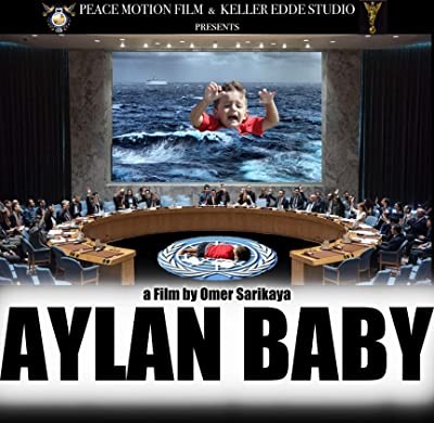 Aylan Baby (2019) afişi Aylan Baby (2019) afişi