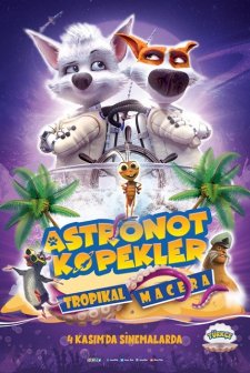 Astronot Köpekler: Tropikal Macera (2020) afişi