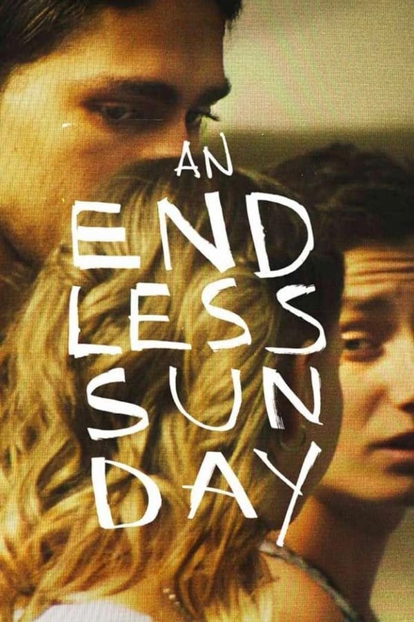 An Endless Sunday (2023) afişi An Endless Sunday (2023) afişi