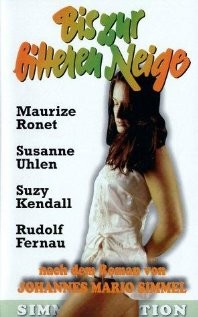 Bis Zur Bitteren Neige