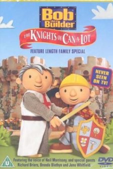 Bob The Builder: The Knights Of Can-a-lot (2003) afişi
