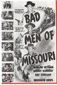 Bad Men Of Missouri (1941) afişi