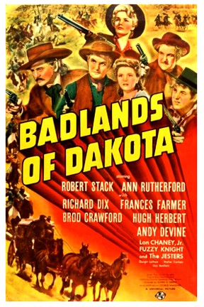 Badlands Of Dakota (1941) afişi Badlands Of Dakota (1941) afişi