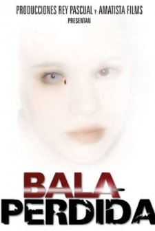 Bala perdida (2003) afişi