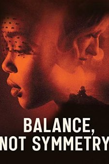 Balance, Not Symmetry (2019) afişi