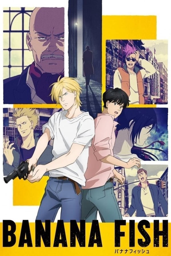 Banana Fish (2018) afişi Banana Fish (2018) afişi
